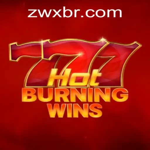 Exploring the Excitement of HotBurningWins: A Comprehensive Guide